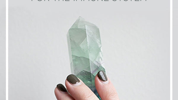 @The Best Crystals for the Immune System