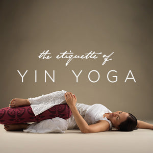 The Etiquette Of Yin